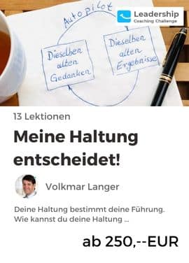 Meine Haltung entscheidet!